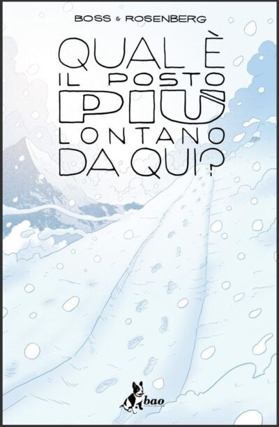Qualè il posto più lontano da qui 3 bao cop