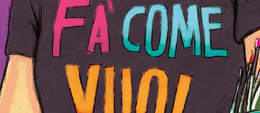 Fa come vuoi