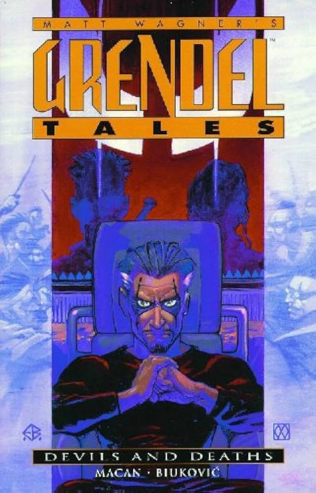 Grendel Devils and Death