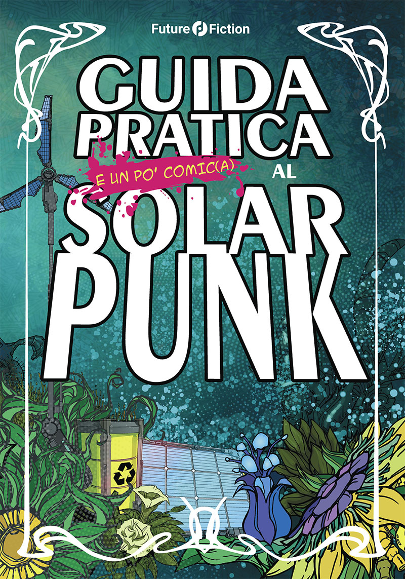 Guida pratica solarpunk