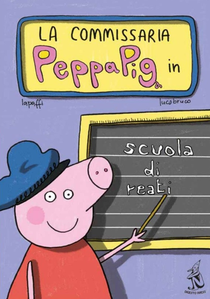 La commissaria peppa pig