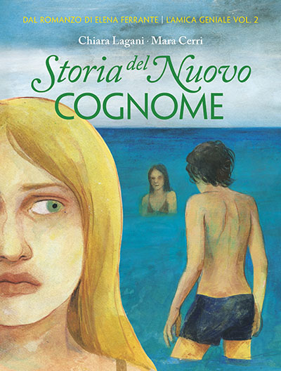 COVER light Storia del nuovo cognome L'amica geniale Vol 2 Cerri Lagani