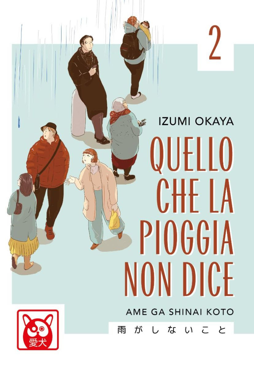 QUELLO CHE LA PIOGGIA NON DICE vol.2