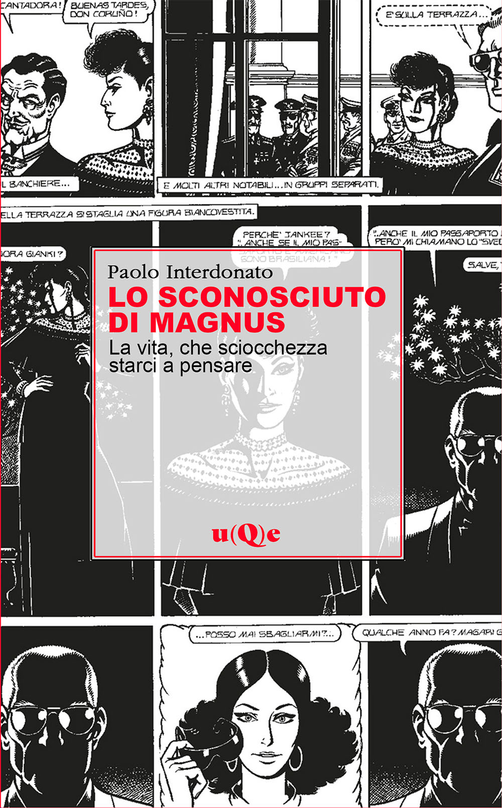 Copertina Lo Sconosciuto u(Q)e