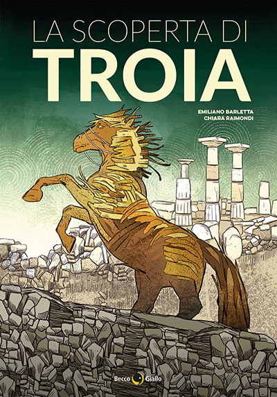 La scoperta di Troia cover
